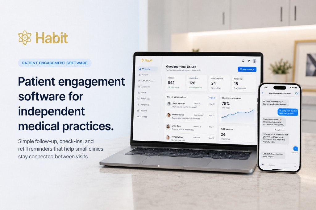 Patient engagement software for independent medical practices